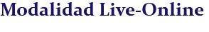 Modalidad Live-Online